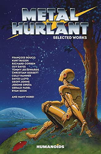 Metal Hurlant - Selected Works von Humanoids, Inc.